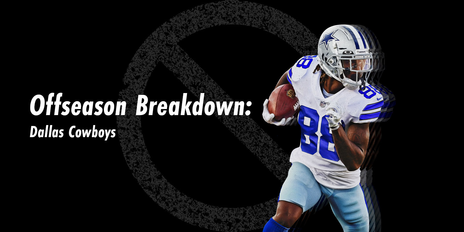 The Undroppables Dallas Cowboys Offseason Breakdown